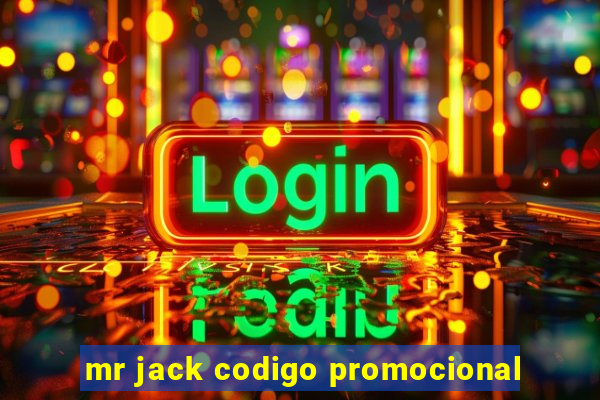 mr jack codigo promocional